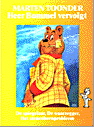 Heer Bommel Vervolgt by Marten Toonder is a  Fantasy novel showcased in the Outpost 10F Library.