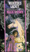Magic's Pawn by Mercedes Lackey is a Fantasy novel showcased in the Outpost10F Library.