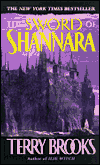 The Sword of Shannara by Terry Brooks is a Fantasy novel showcased in the Outpost10F Library.