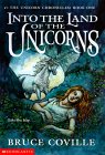 Into the Land of the Unicorns by Bruce Coville is a  Fantasy novel showcased in the Outpost 10F Library.