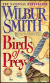 Birds of Prey by Wilbur Smith is a Good Book showcased in the Outpost 10F Library.