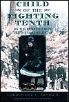 Child of the Fighting Tenth by Forrestine C. Hooker is a Good Book showcased in the Outpost 10F Library.