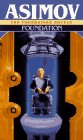 Foundation by Isaac Asimov is a Good Book showcased in the Outpost 10F Library.