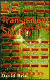 The Transparent Society by David Brin is a Good Book showcased in the Outpost 10F Library.
