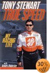 True Speed by Tony Stewart with Bones Bourcier is a Good Book showcased in the Outpost 10F Library.