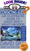 Contacting Aliens by David Brin & Kenneth Lenagh is a Science Fiction novel showcased in the Outpost 10F Library.