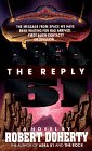 Area 51: The Reply by Robert Doherty is a Science Fiction novel showcased in the Outpost 10F Library.
