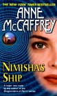 Nimisha's Ship by Anne McCaffrey is a Science Fiction novel showcased in the Outpost 10F Library.