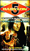 Invoking Darkness: The Passing of the Technomages by Jeanne Cavelos is a Science Fiction novel showcased in the Outpost 10F Library.