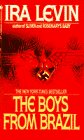 The Boys From Brazil by Ira Levin is a novel showcased in the Outpost 10F Library.