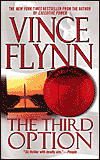 The Third Option by Vince Flynn is a novel showcased in the Outpost 10F Library.