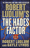 The Hades Factor by Robert Ludlum & Gayle Lynds is a novel showcased in the Outpost 10F Library.