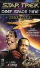 Betrayal by Lois Tilton is a Star Trek The Next Generation novel showcased 
in the Outpost 10F Library.