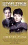 The Lives of Dax by Judith & Garfield Reeves-Stevens, Kristine Kathryn Rusch, Jeffrey Lang, Michael Jan Friedman, S.D.Perry, Susan Wright, Robert S is a Star Trek The Next Generation novel showcased 
in the Outpost 10F Library.
