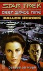 Fallen Heroes by Dafydd ab Hugh is a Star Trek The Next Generation novel showcased 
in the Outpost 10F Library.