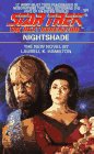 Nightshade by Laurell K. Hamilton is a Star Trek The Next Generation novel showcased in the Outpost 10F Library.