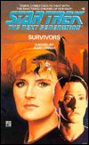 Survivors by Jean Lorrah is a Star Trek The Next Generatiopn novel showcased in the Outpost 10F Library.