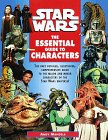 The Essential Guide to Characters by Andy Mangels is a Star Wars guide showcased in the Outpost 10F Library.