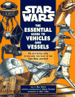 The Essential Guide to Vehicles & Vessels by Bill Smith is a Star Wars guide showcased in the Outpost 10F Library.