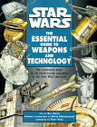 The Essential Guide to Weapons & Technology by Andy Mangels is a Star Wars reference book showcased in the Outpost 10F Library.