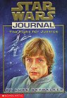The Fight for Justice by John Peel is a Star Wars novel showcased in the Outpost 10F Library.