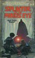 Splinter of the Minds Eye by Alan Dean Foster is a Star Wars novel showcased in the Outpost 10F Library.